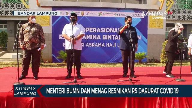 Menteri BUMN dan Menteri Agama Resmikan RS Darurat Covid 19