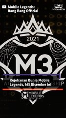 #shorts Kejohanan dunia Mobile Legends, M3 akan dianjurkan Disember ini