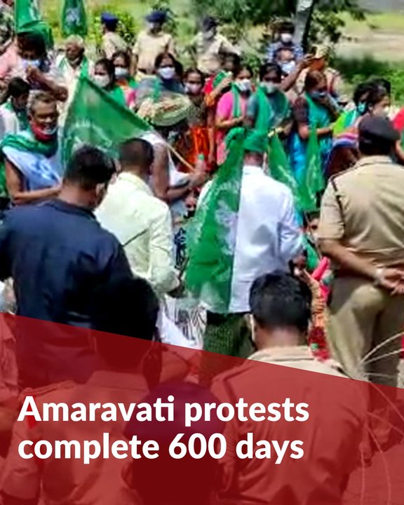 Tension in Amaravati as protests intensify on 600th day of ‘Save Amaravati’ campaign