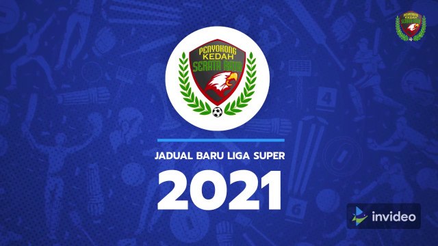 Jadual Baharu Liga Super 2021 - Kedah Darul Aman FC