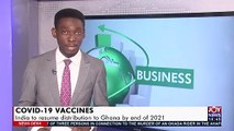 Covid-19 Vaccines: India to resume distribution to Ghana by end of 2021 - Business Desk (9-8-21)