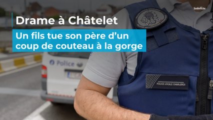 Châtelet : un fils tue son père d’un coup de couteau à la gorge