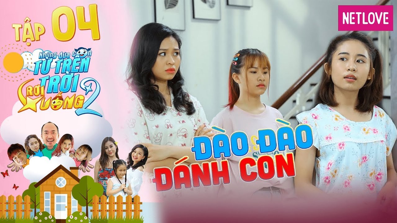 Những Đứa Con Từ Trên Trời Rơi Xuống | Phần 2 - Tập 04