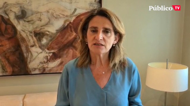 Teresa Ribera habla sobre el último informe del IPCC: es tiempo de actuar y de hacerlo ya