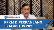 BREAKING NEWS: PPKM Resmi Diperpanjang hingga 16 Agustus 2021