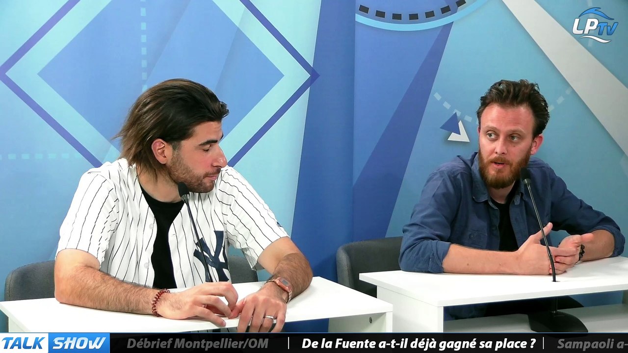 Talk Show du 09/08, partie 2 : De la Fuente a-t-il déjà gagné sa place ?