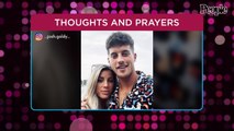 Love Island's Josh Returns Home with Shannon After His Sister's Death: 'We're Just Mourning Right Now'