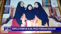 Pengantin Perempuan Hilang, Resepsi Pernikahan di Lebak Banten Ini Terpaksa Dibatalkan