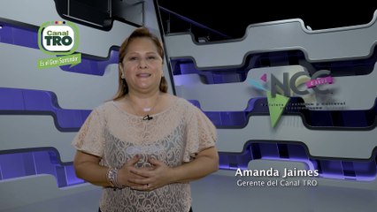 Mensaje de Amanda Jaimes Mendoza de Canal TRO-Televisión
