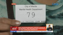 Mga magpapabakuna kontra COVID-19 sa Maynila, may dalang mga stub mula sa kani-kanilang barangay | UB