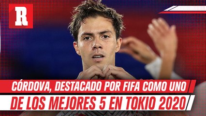 Córdova, destacado por FIFA como uno de los mejores cinco jugadores en Tokio 2020