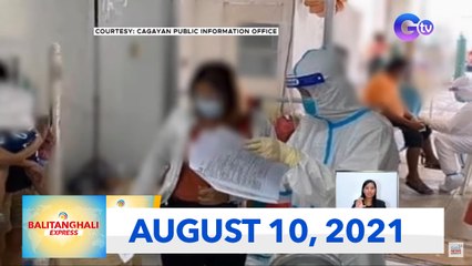 Balitanghali Express: August 10, 2021 [HD]