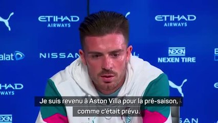 Transferts - Grealish : "Il était temps pour moi de bouger"