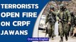 J&K: 4 terrorists open fire upon a CRPF party in Shopian district; 1 jawan injured | Oneindia News