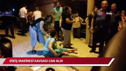 Dikiş makinesi kavgası can aldı