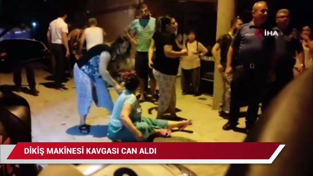 Dikiş makinesi kavgası can aldı
