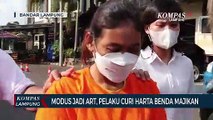 Modus Sebagai ART, Pelaku Curi Harta Benda Majikan