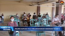 Polres Kapuas Hulu Melaksanakan Vaksinasi Tahap 2