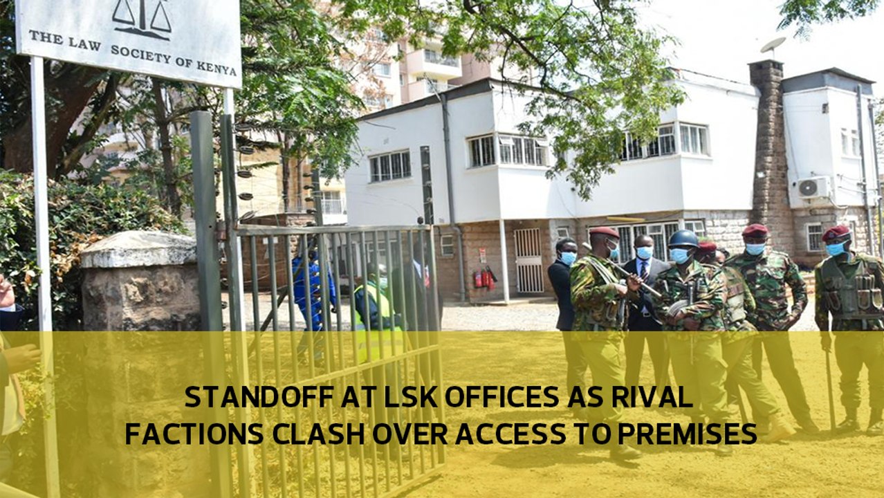 Standoff at LSK offices as rival factions clash over access to premises