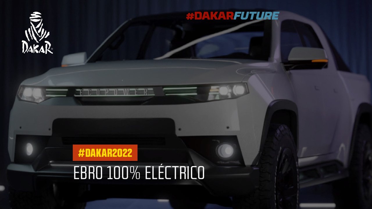 DAKAR FUTURE – Ebro 100% eléctrico