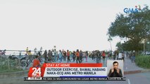 Outdoor exercise, bawal habang naka-ECQ ang Metro Manila | 24 Oras