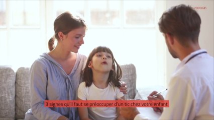 3 signes qu’il faut se préoccuper d’un tic chez votre enfant