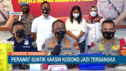 Suntik Vaksin Kosong, Vaksinator Jadi Tersangka