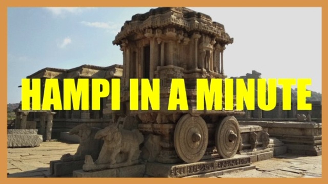 Hampi in a minute | Travel video  | Travel guide