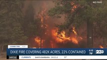 Dixie Fire grows by 20K acres