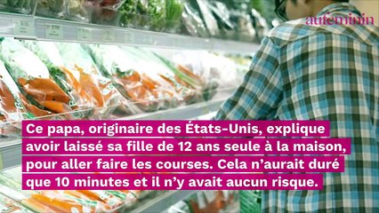 Il laisse sa fille de 12 ans seule à la maison sans téléphone, la mère est furieuse