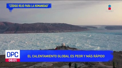 ONU advierte sobre las consecuencias  del cambio climático | De pisa y corre