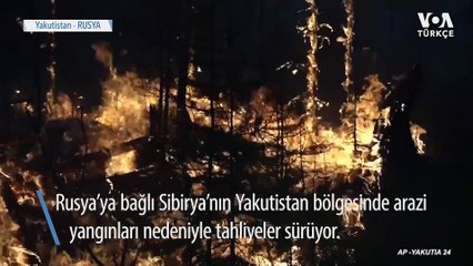 Yakutistan’da Yangınlar Nedeniyle Tahliyeler Sürüyor