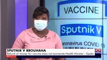 Sputnik V brouhaha: Will refund exonerate Health Minister - PM Express on Joy News (10-8-21)