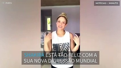 Shakira está ansiosa com a digressão mundial e deixa recado aos fãs