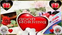 Good morning video | good morning wishes | good morning status