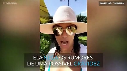 "Não estou grávida, apenas inchada!", Eva Longoria nega rumores