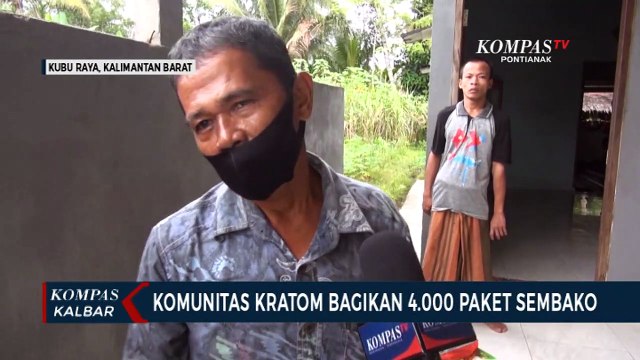 Saling Berbagi, Komunitas Kratom Kalbar Salurkan 4.000 Sembako untuk Warga