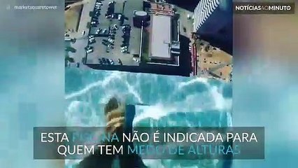 Tem medo de alturas? Esta piscina não é para si!