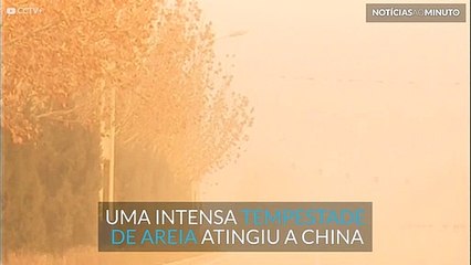 Tempestade intensa de areia atinge a China