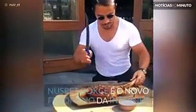 Salt Bae - o novo fenómeno da Internet