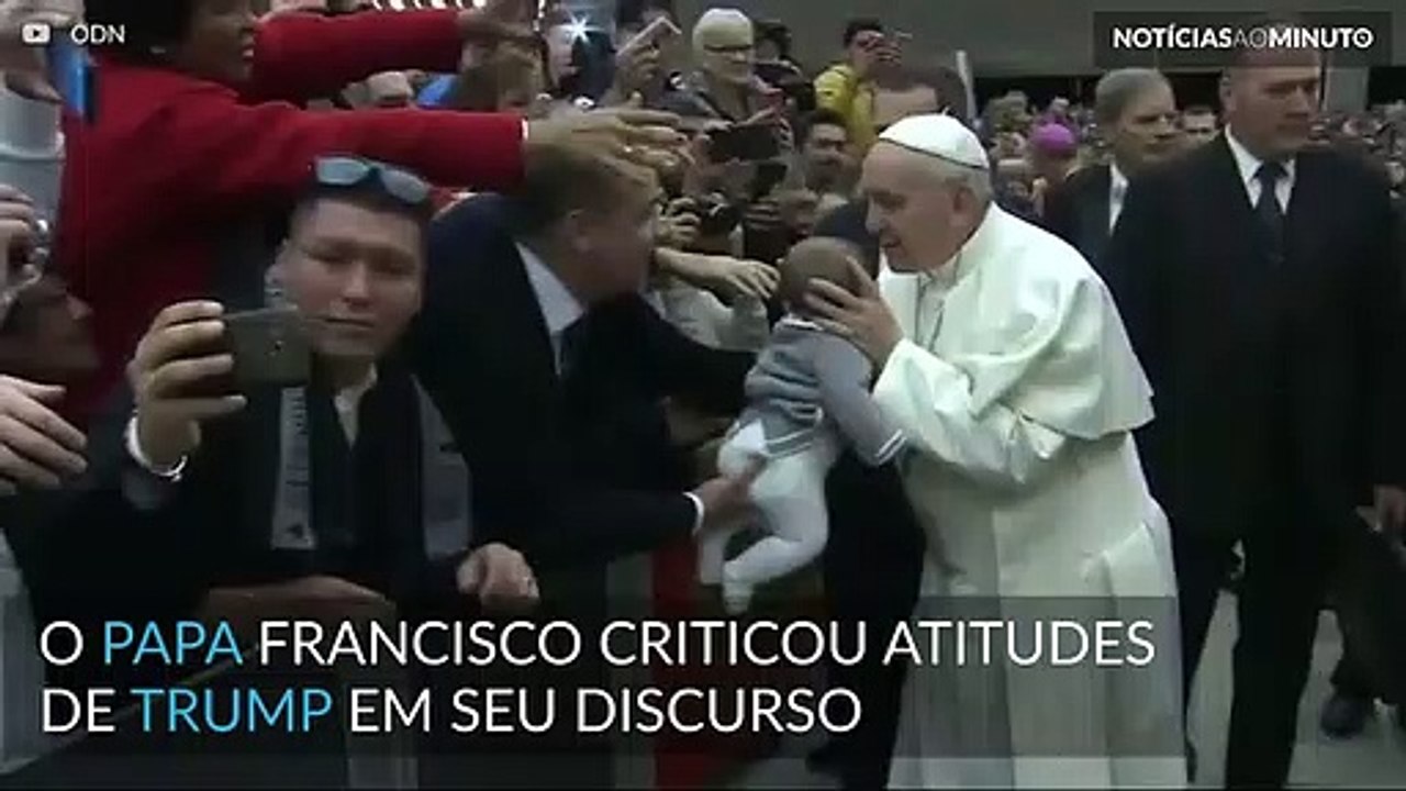 Papa critica Trump: ‘não construir muros e sim...
