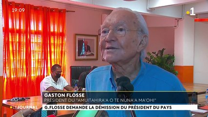 Gaston Flosse demande la démission du président du pays.