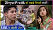 Divya Agarwal & Pratik Sehajpal Fight Fake ? Here Is The Proof!