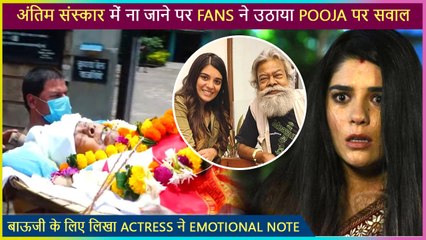 Pooja Gets Questioned By Fans For Not Going To Anupam Shyam's Funeral