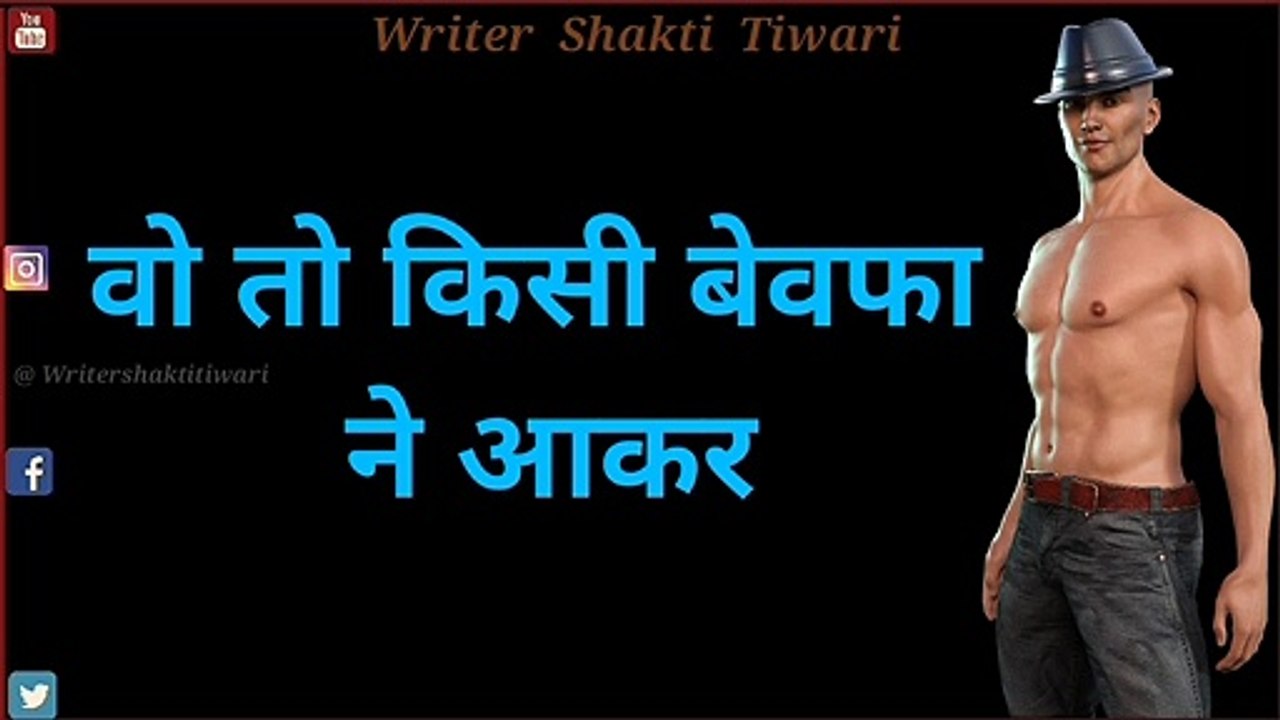Full HD 4K Whatsapp Status Hindi Video 2021 / Writer Shakti Tiwari
