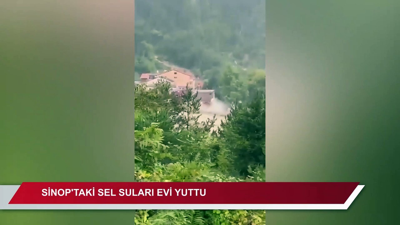Sinop'taki sel suları evi yuttu: Acil tahliye gerekiyor