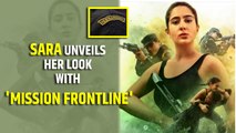 Sara Ali Khan unveils her 'Veerangana' look from 'Mission Frontline'
