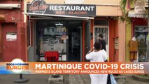 Tourists told to leave Martinique 'immediately' amid new COVID lockdown