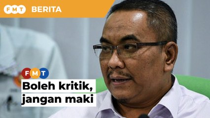 Kritik, tegur boleh, tapi jangan maki, carut fitnah, kata Sanusi