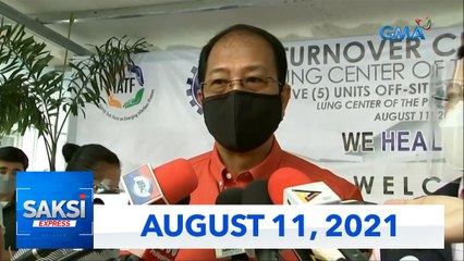 Saksi Express: August 11, 2021 [HD]